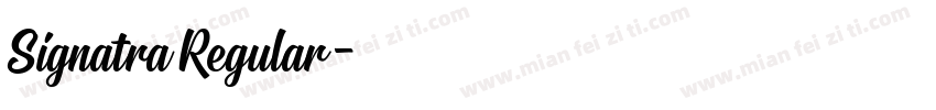 Signatra Regular字体转换